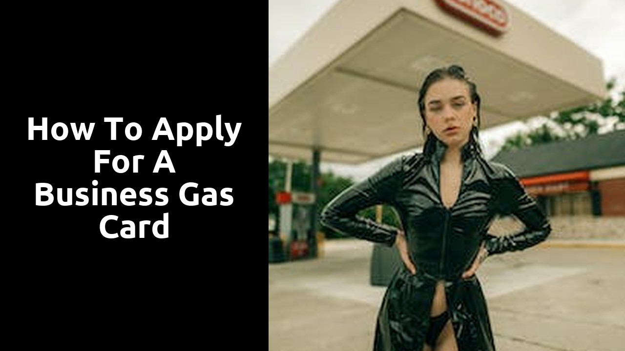 How to Apply for a Business Gas Card