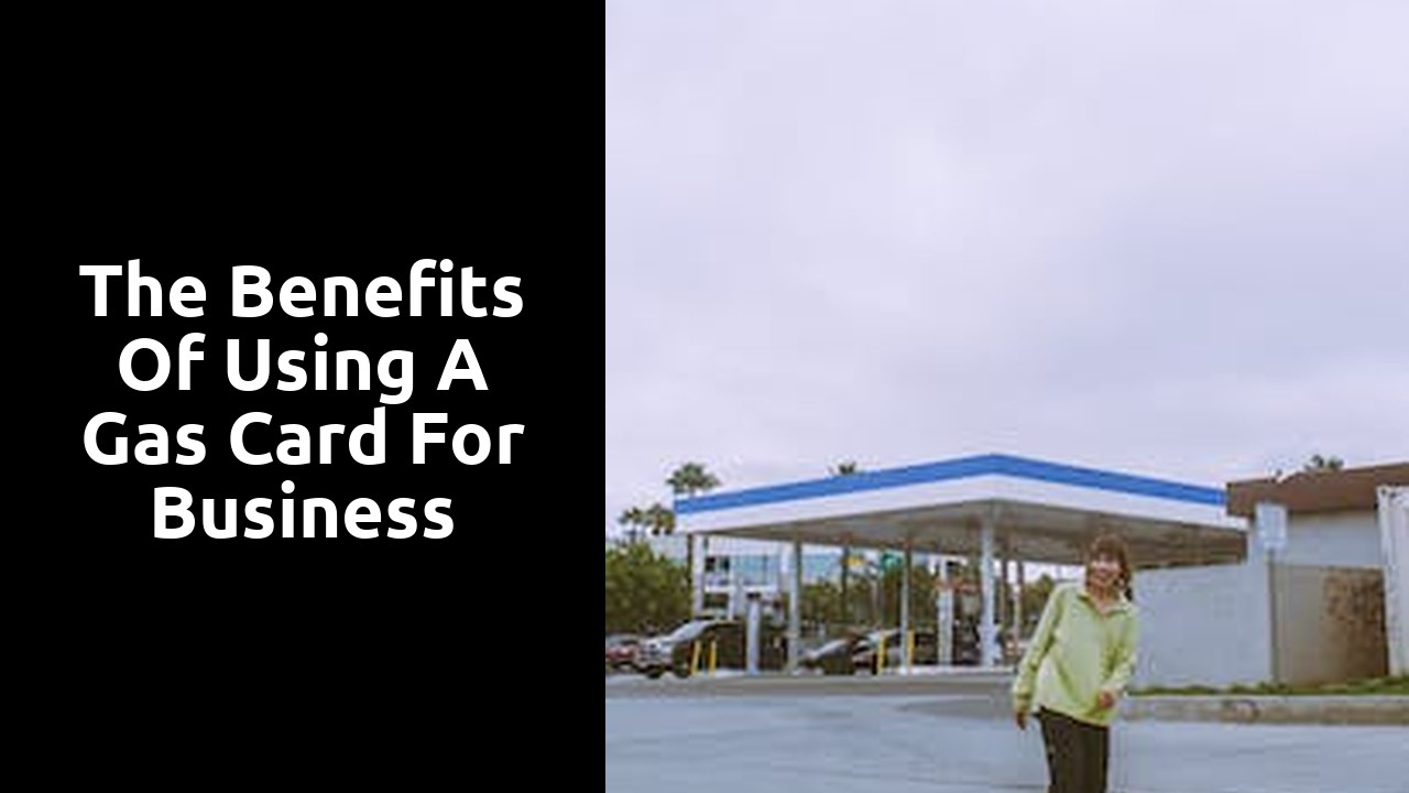 The benefits of using a gas card for business